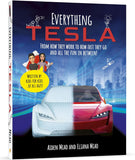 Everything Tesla: From How They Work to How Fast They Go and All the Fun In Between!