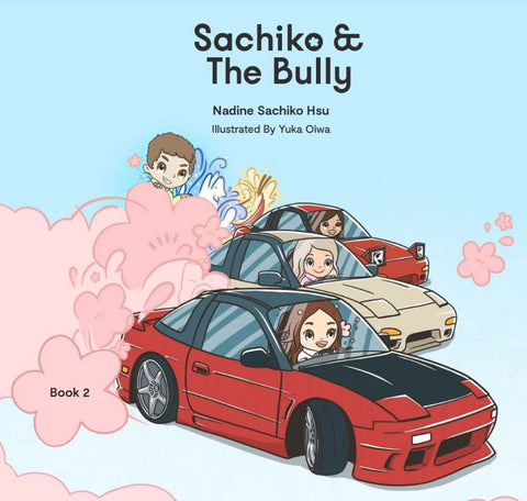 Sachiko & The Bully - Hard Cover Book