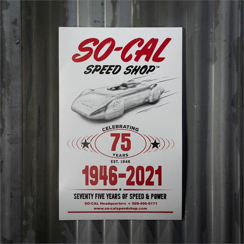 So-Cal Speed Shop 75th Anniversary Poster- Signed