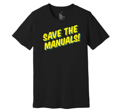 TMGPS SAVE THE MANUALS! T-Shirt