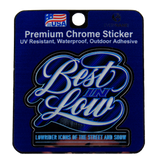 Best In Low Chrome Sticker - Logo