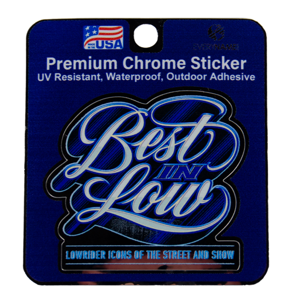 Best In Low Chrome Sticker - Logo