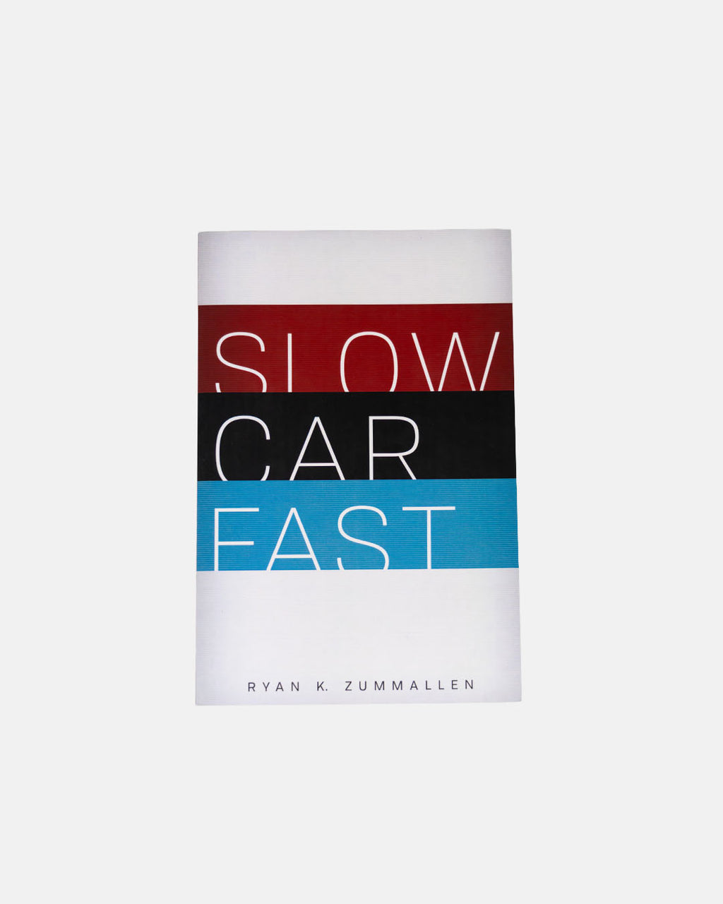 Slow Car Fast (Paperback)