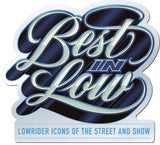 Best In Low Chrome Sticker - Logo