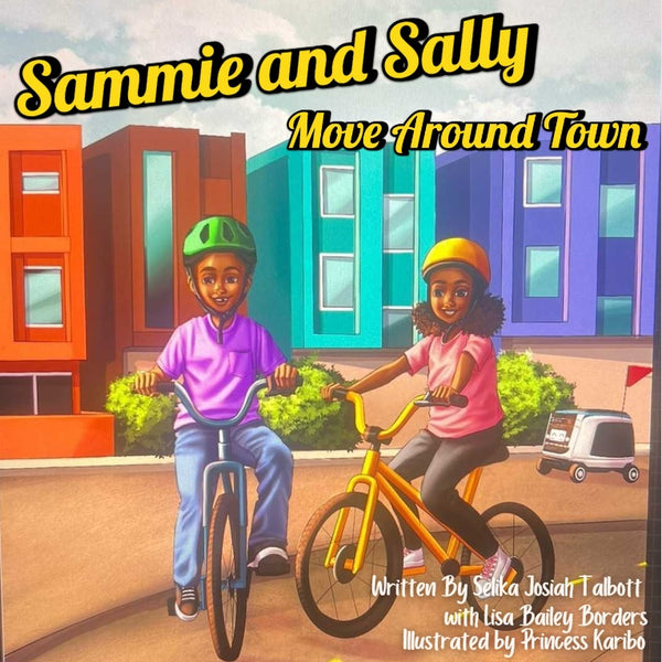 Sammie and Sally Move Around Town Hard Cover Book