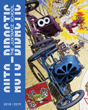 Auto-Didactic: The Juxtapoz School Exhibit Book